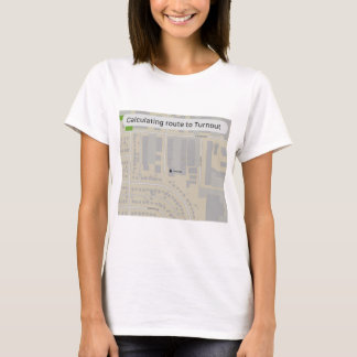 Calculating Route to Turnout T-Shirt