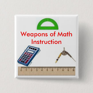calculator, compass, protractor1, ruler, Weapon... 15 Cm Square Badge