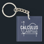 Calculus Actually Its Rocket Science Funny Math Key Ring<br><div class="desc">Funny Math science school nerd keychain for any math genius or geek with a good sense of humour. The funny saying is "Calculus - Actually It Is Rocket Science" with a x to y-axis graph</div>