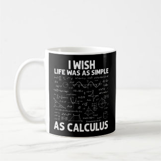 Calculus For Math Teacher Math Joke Humour Coffee Mug