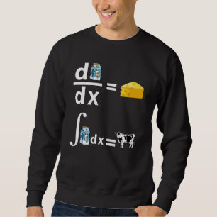 Calculus of Cheese   Funny Science Math Sweatshirt