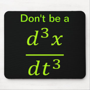 Calculus Physics Joke  Mouse Mat