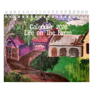 Calendar 2026 :  Life On The Farm