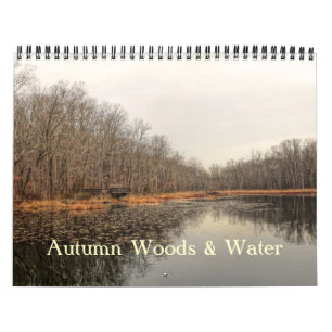 Calendar - Autumn Woods & Water