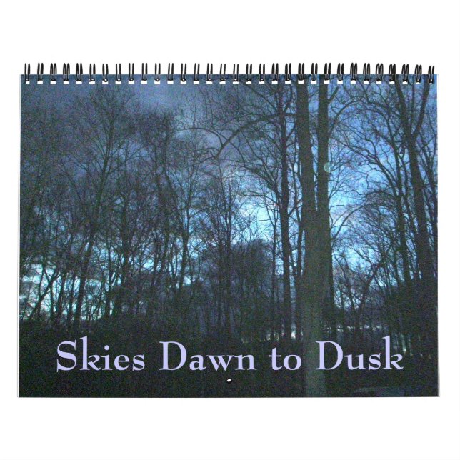 Calendar - Skies Dawn to Dusk (Cover)
