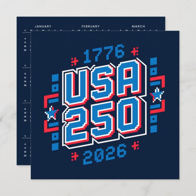Calendar USA 250 – 1776 to 2026 Pixel Art Holiday Card (Front/Back)