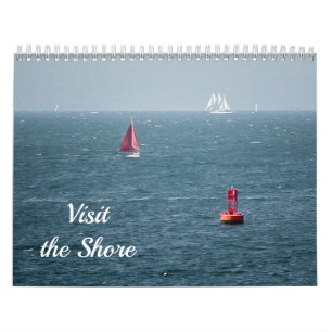 Calendar ~ Visit the Shore