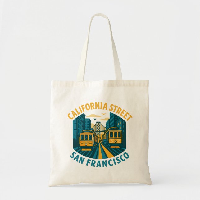 Calfornia street cable cars San Francisco  Tote Bag (Front)
