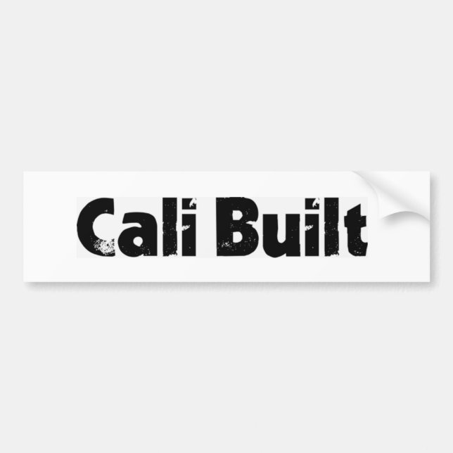 Cali Built bumper sale Bumper Sticker (Front)