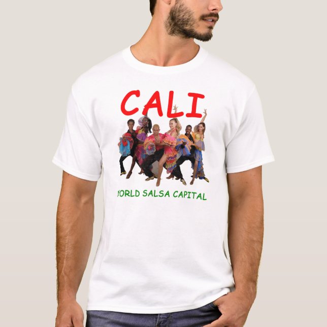Cali, Colombia salsa capital of the world! T-Shirt (Front)