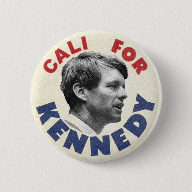 Cali for Kennedy Button (Front)