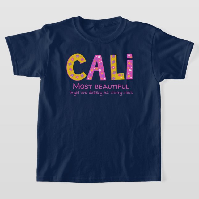 Cali name meaning pink yellow flower stars T-Shirt (Laydown)