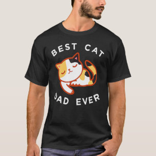 Calico Cat Dad Best Kitty Father Ever Tee