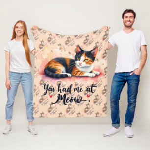 Calico Cat You Had Me at Meow Watercolor Fleece Blanket