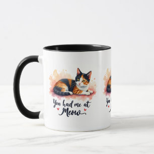 Calico Cat You Had Me at Meow Watercolor Mug