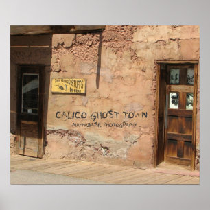 Calico Ghost Town Poster! Poster