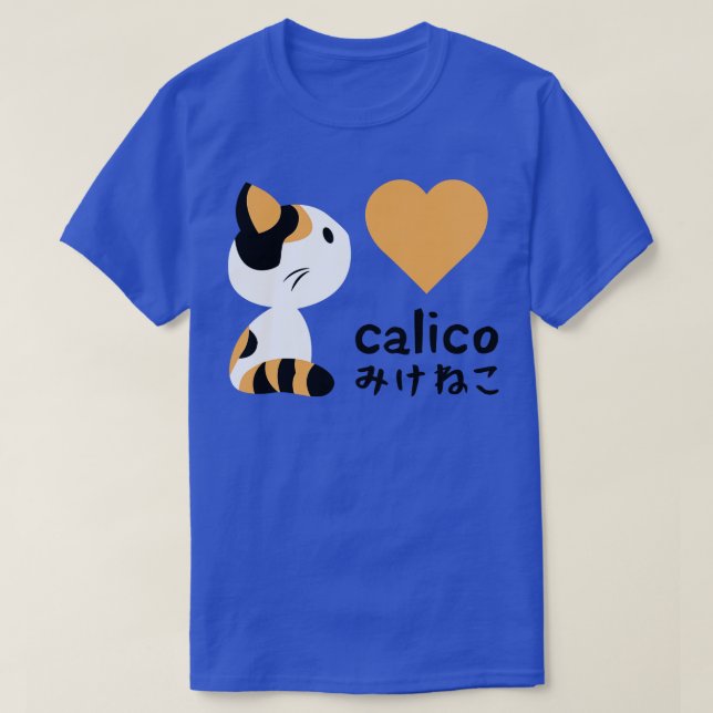 Calico I love you T-Shirt (Design Front)
