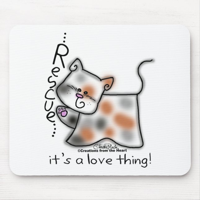 Calico RESCUE...it's a love thing! Mouse Mat (Front)