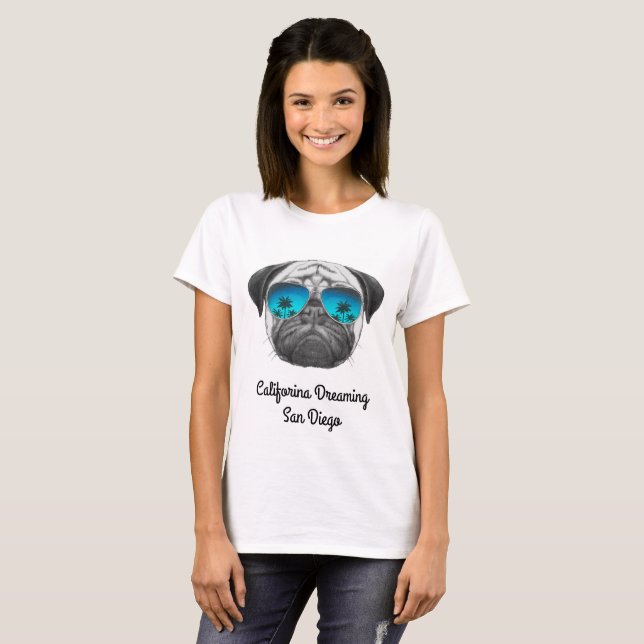 Califorina Dreaming Pug San Diego T-Shirt (Front Full)