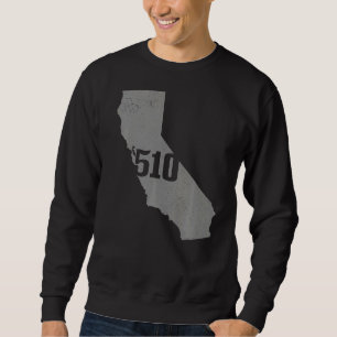 California 510 Area Code Richmond Oakland State Ma Sweatshirt