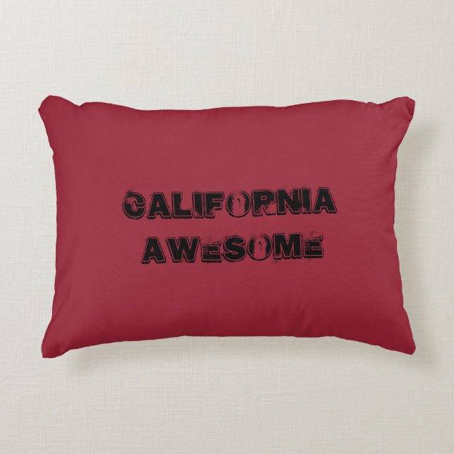 California Awesome Quote Accent Pillow (Front)