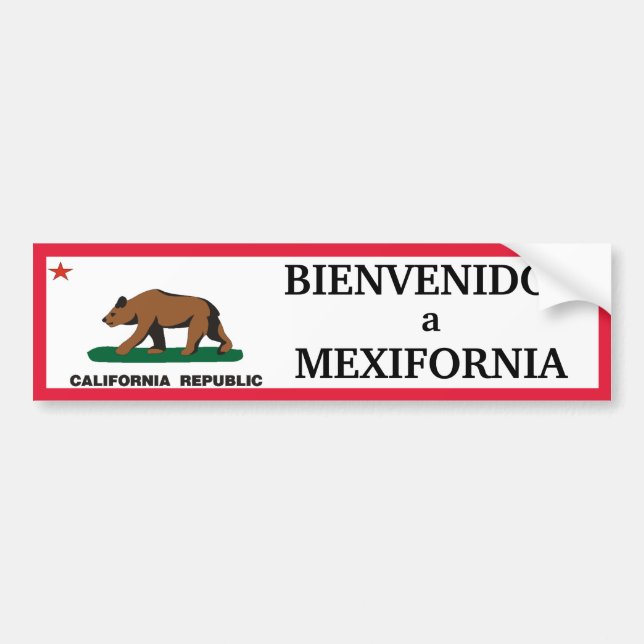 California: Bienvenidos a Mexifornia Bumper Sticker (Front)