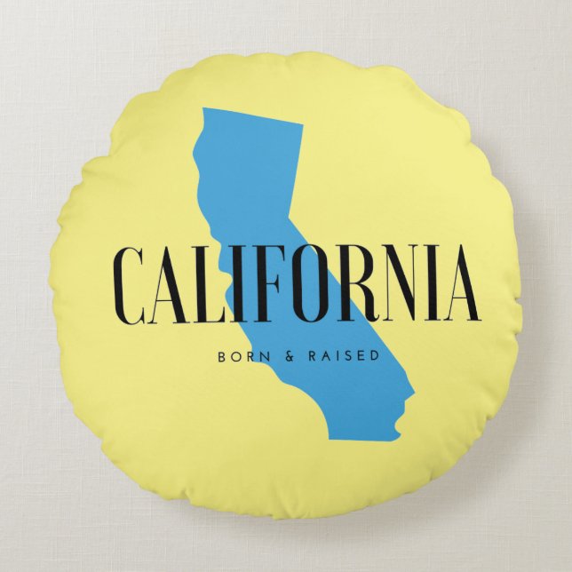 California Born & Raised Round Cushion (Front)