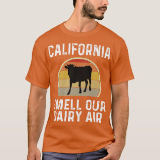 California Dairy Farmer Smell Our Dairy Air Retro T-Shirt