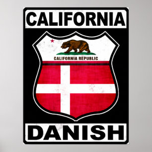 California Danish American Poster