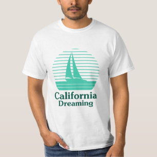 California Dreaming T-Shirt