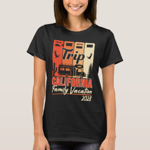 California Family Vacation RV Road Trip Mountains  T-Shirt