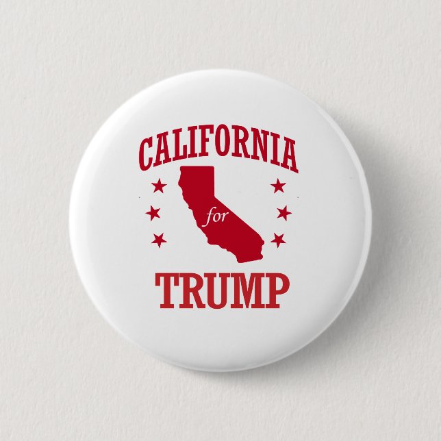 CALIFORNIA FOR DONALD TRUMP 6 CM ROUND BADGE (Front)