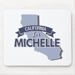 CALIFORNIA FOR MICHELLE -.png Mouse Mat