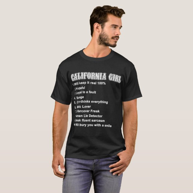 california girl will keep it real 100% prideful lo T-Shirt (Front Full)