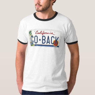 California GO BACK License Plate Tee