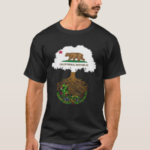 California Grown Mexican Roots Heritage Mexican Sh T-Shirt
