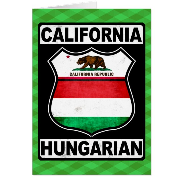California Hungarian American (Front)