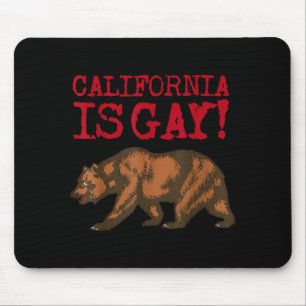 California Is Gay Funny Bear Saying Quote Lgbt Men Mouse Mat