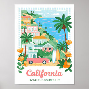 California Living the Golden Life Summer Travel Poster