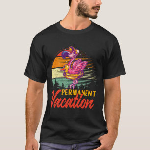 California permanent vacation beach vibes T-Shirt