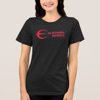 California Resists T-Shirt Women's Dark Tri-Blend Shirt