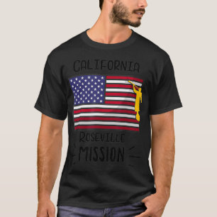 California Roseville Mormon LDS Mission Gift T-Shirt
