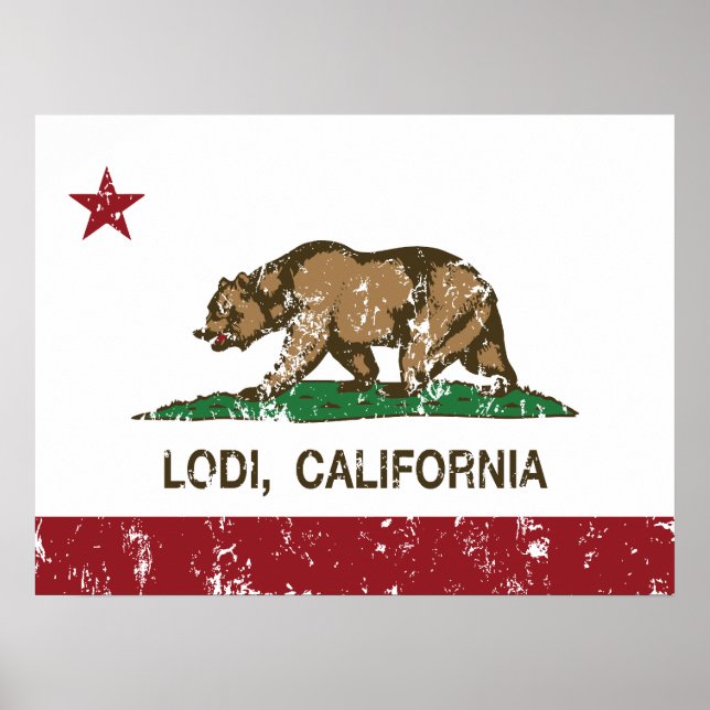 California State Flag Lodi Poster (Front)