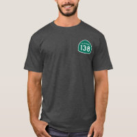 California State Route 138 T-Shirt