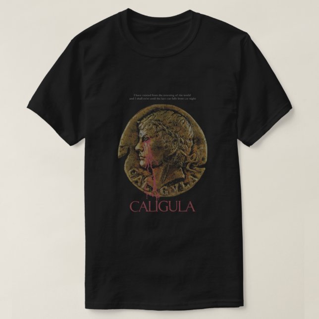 Caligula Essential T-Shirt (Design Front)