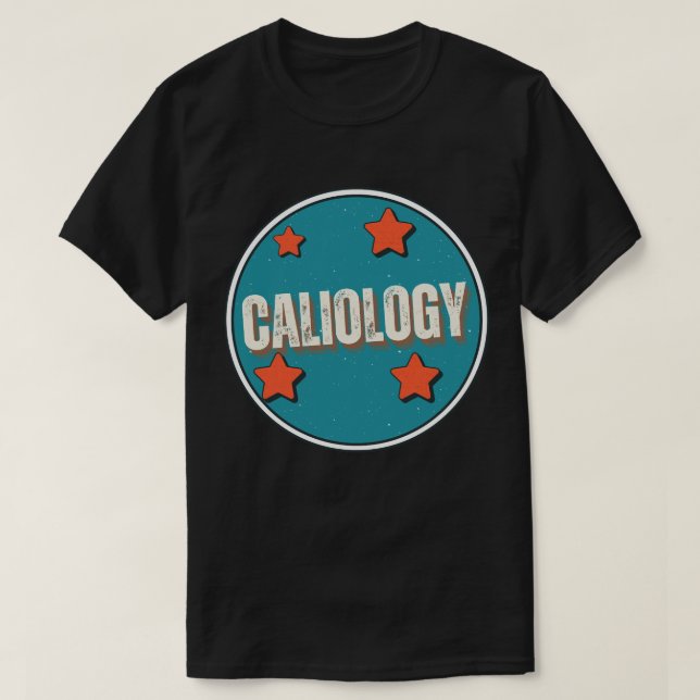 Caliology T-Shirt (Design Front)