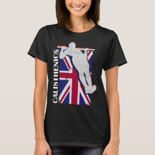 Calisthenics Athlete UK Flag Fitness Gym Street Wo T-Shirt