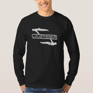 Calisthenics Planks Front Lever Street Workout T-Shirt