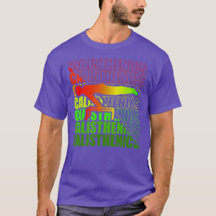 Calisthenics Street Workout Gymnastics Fitness 19 T-Shirt
