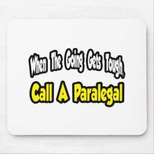 Call a Paralegal Mouse Mat